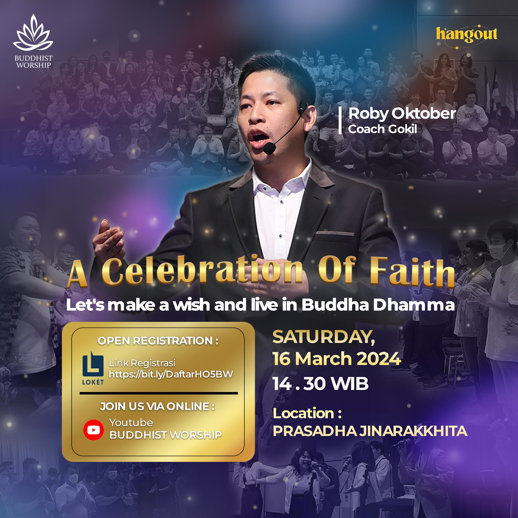 HANGOUT 5: A Celebration of Faith (Let's Make a Wish and Live in Buddha Dhamma)